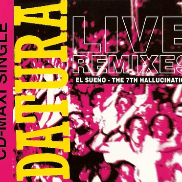 Live Remixes: El Sueño - The 7th Hallucination