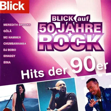 Blick auf 50 Jahre Rock: Hits der 90er by Various Artists - album cover