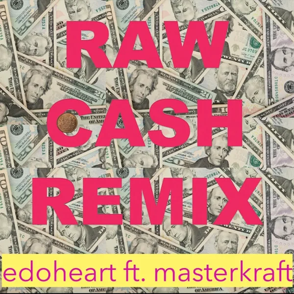 Raw Cash remix