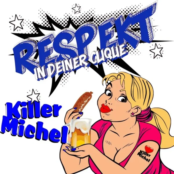 Respekt (In deiner Clique)