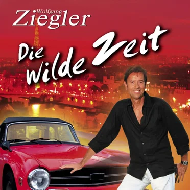 Die wilde Zeit