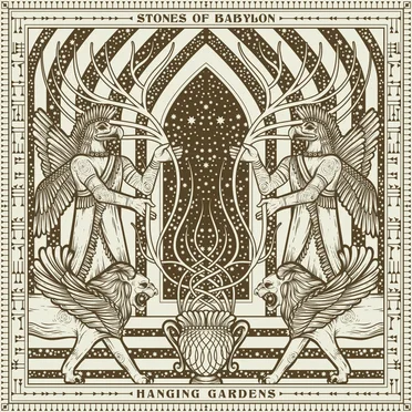 Hanging Gardens by Stones of Babylon - album cover