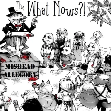 Misread Allegory by The What Nows?! - album cover