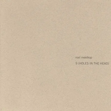 9 (Holes in the Head)