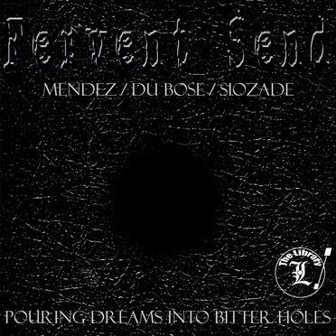 Pouring Dreams Into Bitter Holes