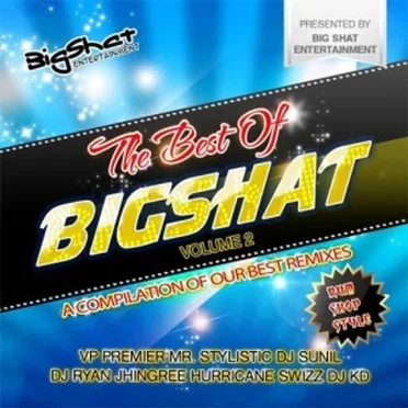Best of Bigshat Volume 2