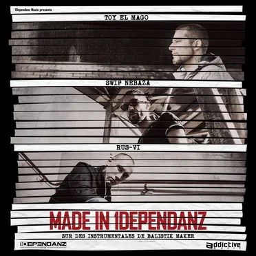 Made in 1Dependanz by Swif Nébaza - album cover