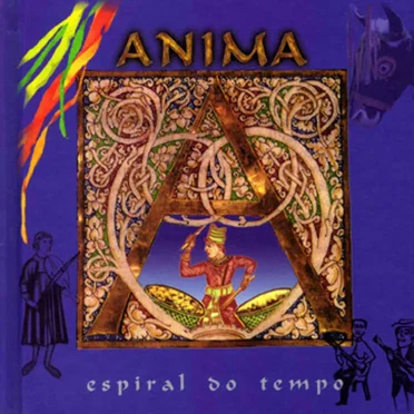 Espiral do Tempo by Anima - album cover