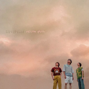 mellow youth by PhenoMellow - album cover