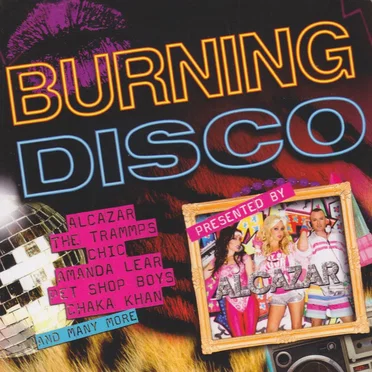 Burning Disco presented by Alcazar by Various Artists - album cover