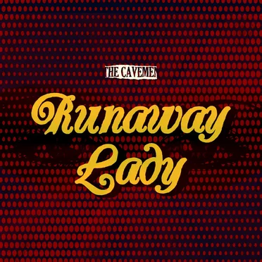 Runaway Lady
