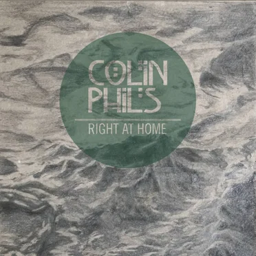 Right at Home by Colin Phils - album cover