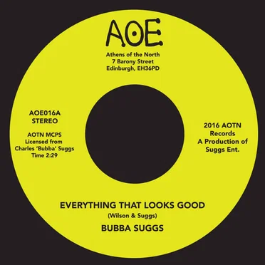 Everything That Looks Good by Bubba Suggs - album cover