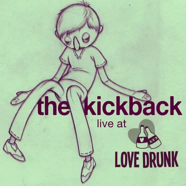Live at Love Drunk