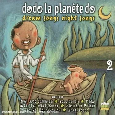 Dodo la planète do, Vol.2 : Dream Songs Night Songs by Various Artists - album cover