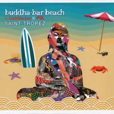 Buddha‐Bar Beach: Saint‐Tropez by Various Artists - album cover