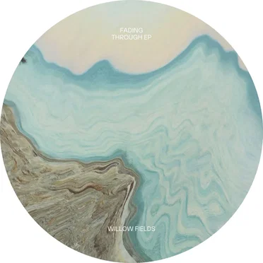 Fading Through EP by Willow Fields - album cover