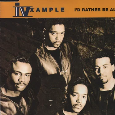 I'd Rather Be Alone by IV Xample - album cover
