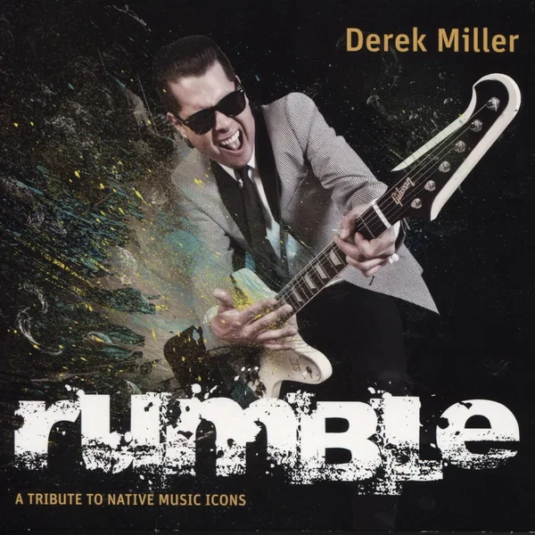 Rumble: A Tribute to Native Music Icons