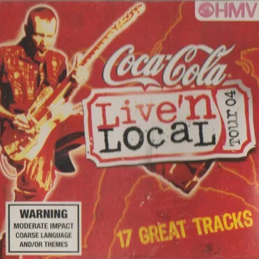 Coca‐Cola Live ’n’ Local Tour ’04 by Various Artists - album cover