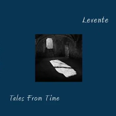Tales From Time by Levente - album cover