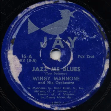 Jazz Me Blues / That's a Plenty