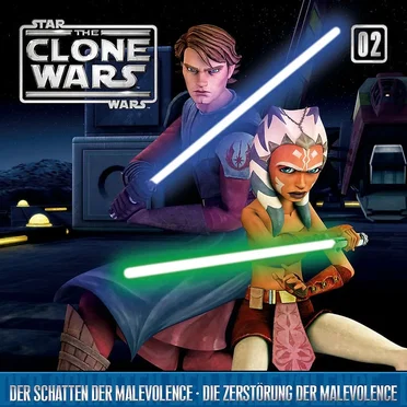 02: Der Schatten der Malevolence & Die Zerstörung der Malevolence by Star Wars - The Clone Wars - album cover