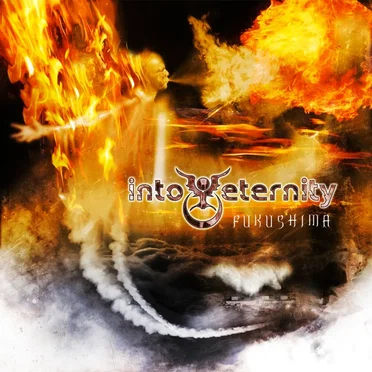 Fukushima by Into Eternity - album cover