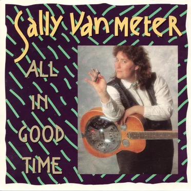 All in Good Time by Sally Van Meter - album cover