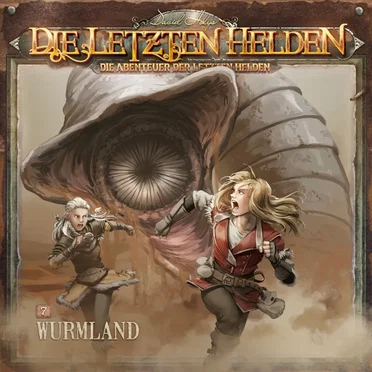 Die Abenteuer der Letzten Helden 7: Wurmland by Die Abenteuer der Letzten Helden - album cover