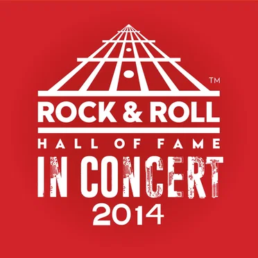 The Rock & Roll Hall of Fame: In Concert 2014 (live) by Various Artists - album cover