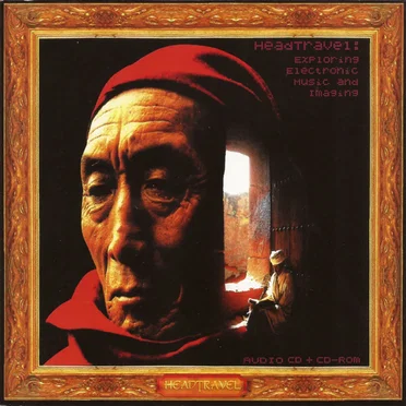 HeadTravel: Exploring Electronic Music and Imaging by Various Artists - album cover