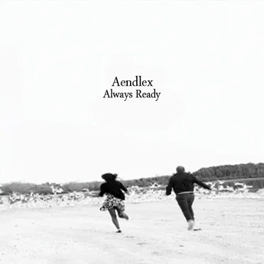 Always Ready by Aendlex - album cover