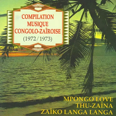Compilation Musique Congolo-Zaïroise (1972/1973) by Various Artists - album cover