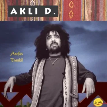 Anefas trankil by Akli D. - album cover
