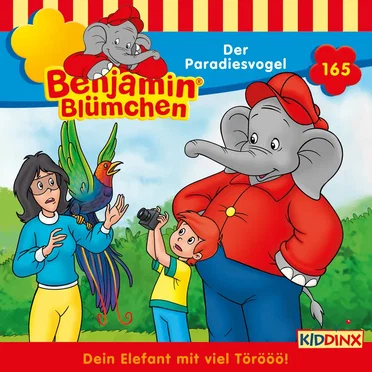 Benjamin Blümchen, Folge 165: Der Paradiesvogel by Benjamin Blümchen - album cover