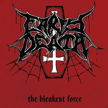 The Bleakest Force by Early Death - album cover