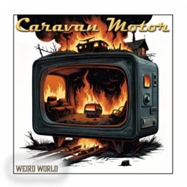 Weird World by Caravan Motor - album cover