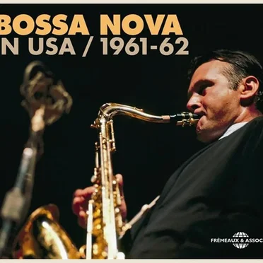 Bossa Nova in USA 1961–1962 by Various Artists - album cover