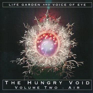 The Hungry Void, Volume Two: Air
