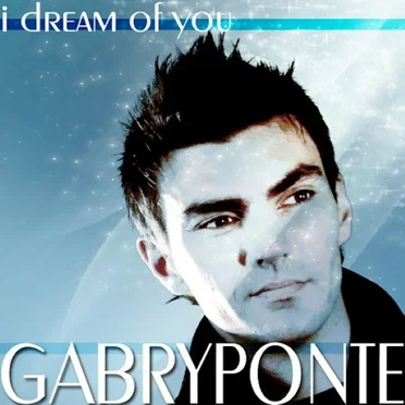 I Dream of You