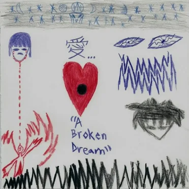 Love, a Broken Dream