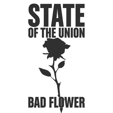 Bad Flower by State of the Union - album cover