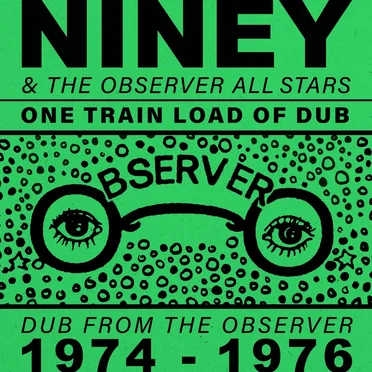 One Train Load of Dub: Dub from the Observer (1974 - 1976) by Various Artists - album cover