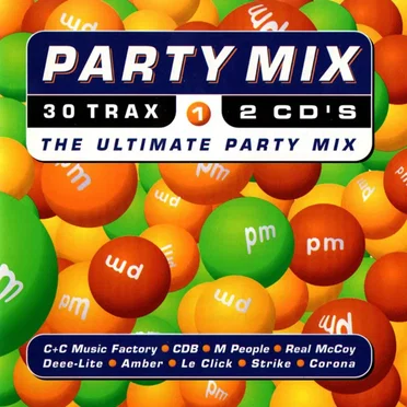 Party Mix: The Ultimate Party Mix by Various Artists - album cover