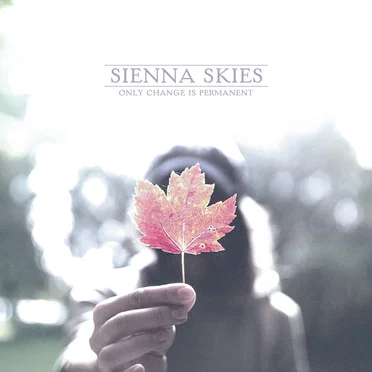 Only Change Is Permanent by Sienna Skies - album cover
