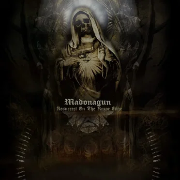 Resurrect on the Razor Edge by Madonagun - album cover