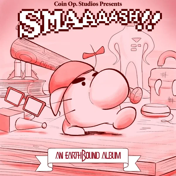 Smaaaash!! An EarthBound Album