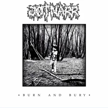Burn and Bury