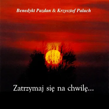 Zatrzymaj się na chwilę...
